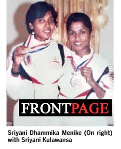 Determination and courage were the key to Sriyani Dhammika’s success