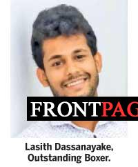 Lasith Dassanayake was an excellent boxer