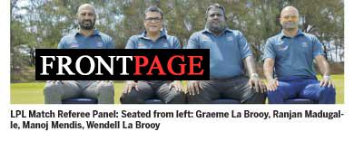 Top Referees and Umpires Panel for LPL